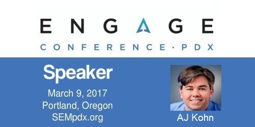 AJ Kohn - SEMpdx Engage 2017 Speaker