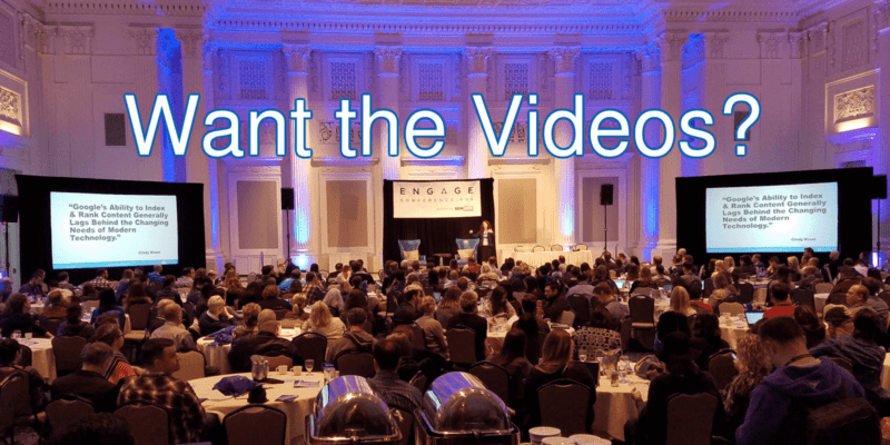 Engage 2017 Want the videos?