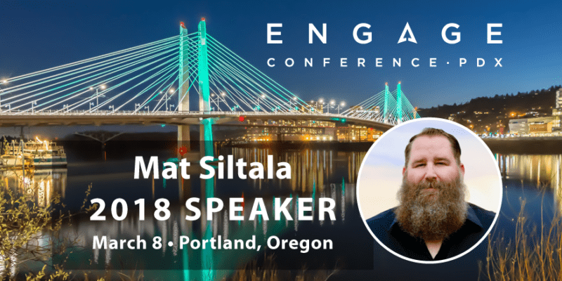 Engage 2018 Speaker - Mat Siltala