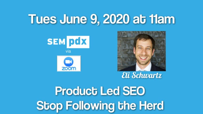 SEO with Eli Schwartz Tues June 9