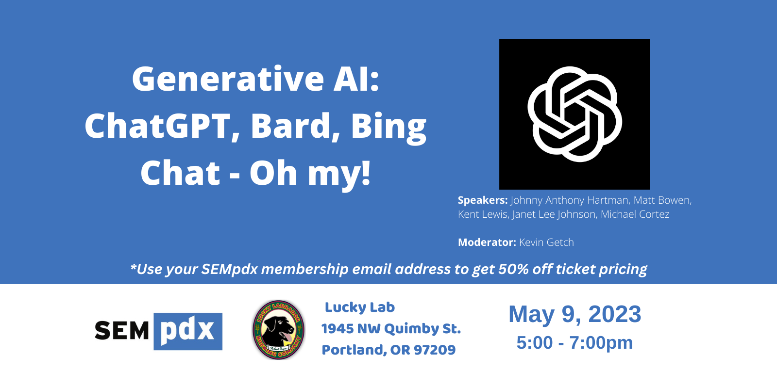 Tuesday May 9 2023 Panel Generative Ai Chatgpt Bard Bing Chat Oh My Sempdx 6125